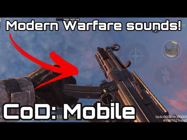 CoD: Mobile (QQR) with Modern Warfare (MP-5) sounds and accurate animations