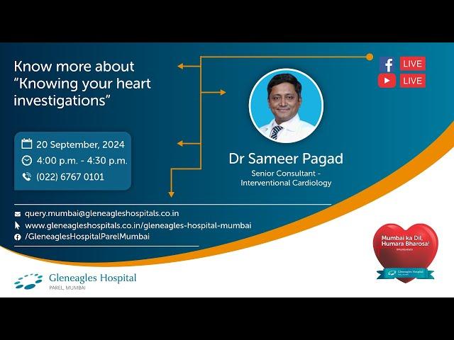 A Deep Dive Into Heart Investigations with Dr Sameer Pagad