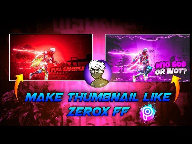 How To Make Thumbnail Like @ZeroxFF  | Zerox FF Jaisa Thumbnail Kaise Banaye @thewizard99