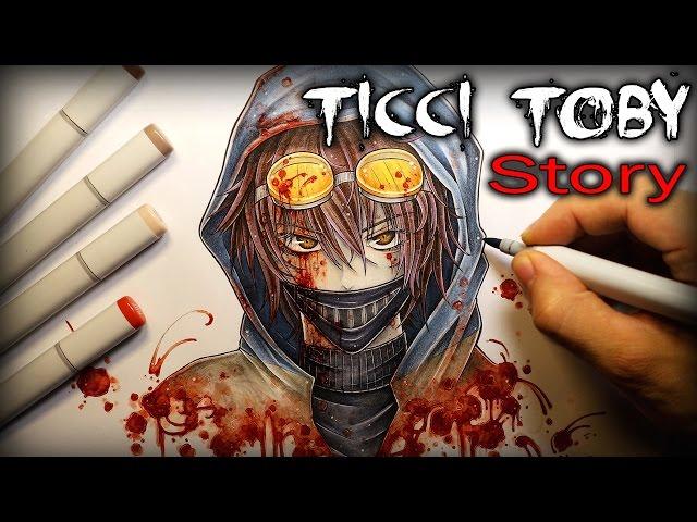 Ticci Toby: STORY - Drawing + Creepypasta (Kastoway)