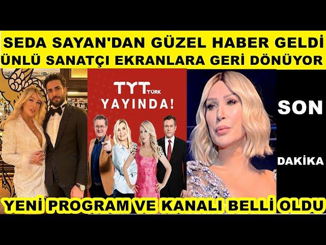 Seda Sayan'dan güzel haber ekranlara geri döndü herşey masa'da programı ne zaman başlıyor TYT TÜRK