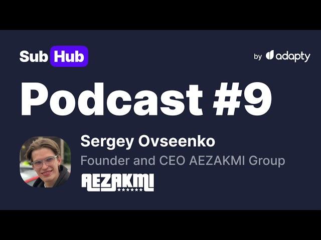  Продвижение приложения в ТОП за ночь | SubHub Podcast #9 – Сергей Овсеенко