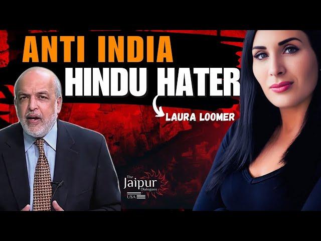 Why Laura Loomer is so Hateful of India and Hindus | Vibhuti Jha