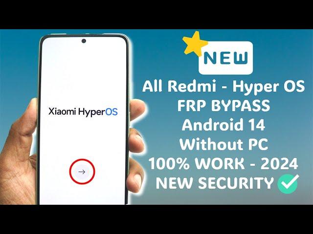 All Redmi Hyper OS : Hard Reset & FRP Bypass Android 14 [Without PC] 2024  UPDATE