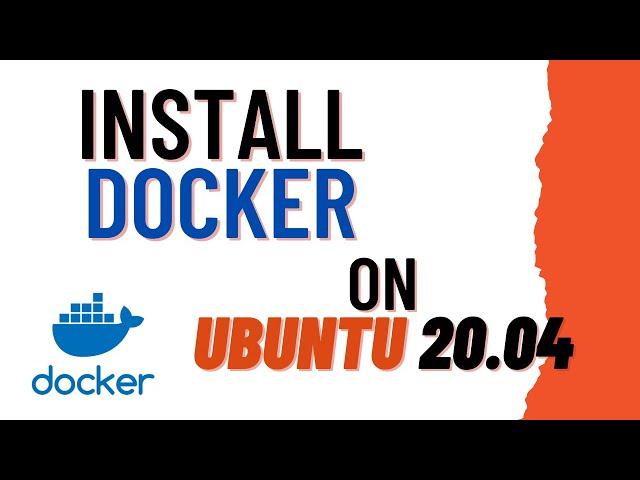 Install Docker on Ubuntu 20.04
