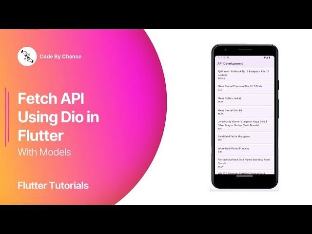 API Call Using Dio with Model in Flutter | Flutter Tutorials