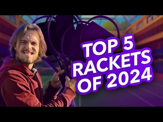 Top 5 Best Rackets of the Year