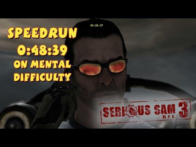 Serious Sam 3: BFE - SpeedRun - 0:48:39 (Mental Difficulty)