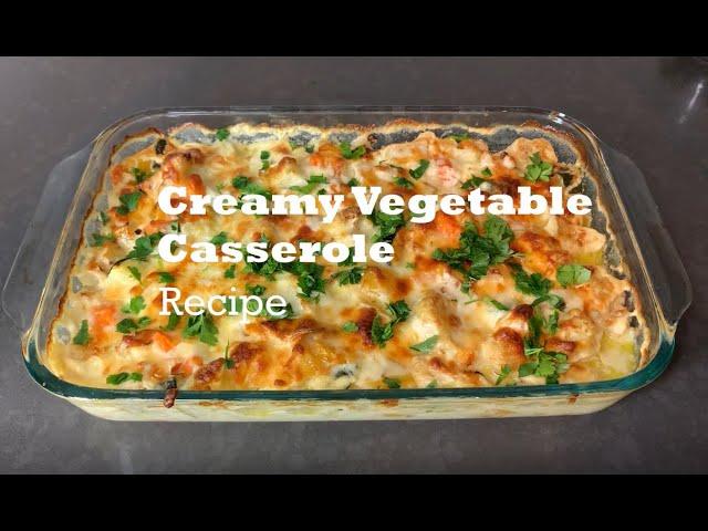 Creamy Vegetable Casserole Recipe