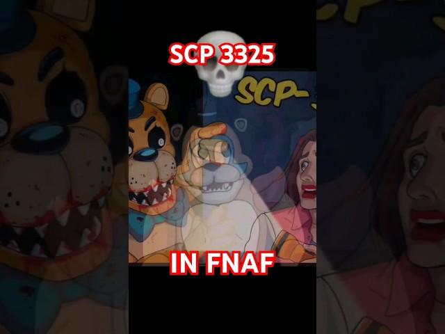 SCP 3325 IN FNAF #scp #fivenightsatfreddys #scpfoundation #fnaf #fnafedit #edit #euclid #fnafar