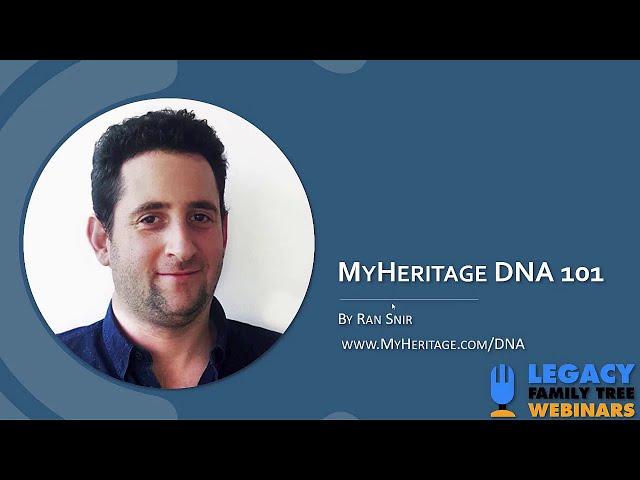 MyHeritage DNA 101