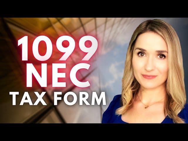  CPA Explains: IRS Tax Form 1099-NEC: Everything You Need To Know