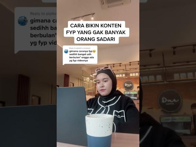CARA BIKIN KONTEN FYP YANG GAK BANYAK ORANG SADARI #tiktok #fyptiktok #fyp
