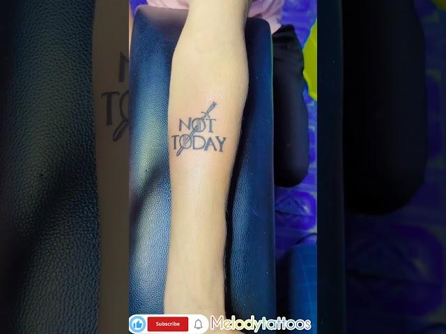 not  today tattoo #trending #tattooartist #melodytattoos #please_subscribe_my_channel