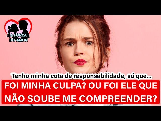 FOI MINHA CULPA? OU FOI ELE QUE NÃO SOUBE ME COMPREENDER? |RENATO GAUCHO|