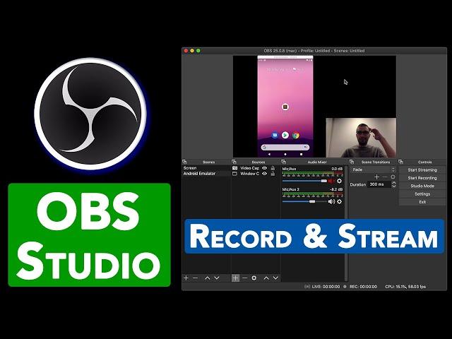 OBS Studio: Open-Source Software for Video Recording and Live Streaming - Guide