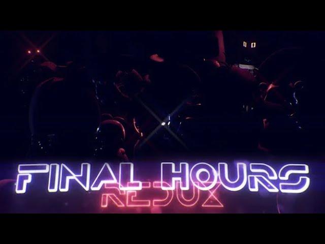 Final Hours 3 Redux Walkthrough | Fnaf Fangame