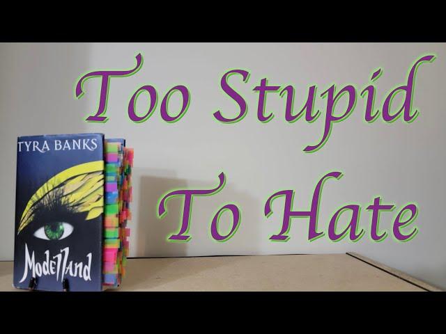 Too Stupid to Hate | A Book Review of Modelland by Tyra Banks