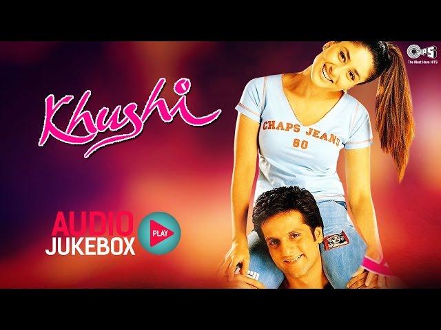 Khushi Audio Songs Jukebox | Fardeen Khan, Kareena Kapoor | Superhit Hindi Songs