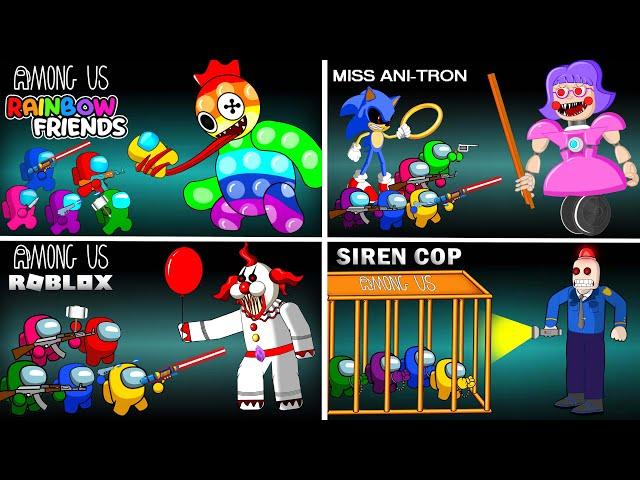 Among Us COLLECTION vs ROBLOX Rainbow Friends, Miss Ani-Tron, Siren Cop, Terror Obby