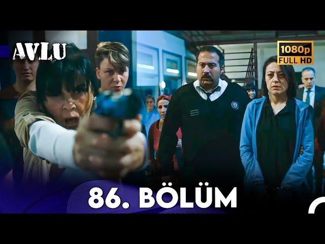 Avlu 86. Bölüm (FULL HD)