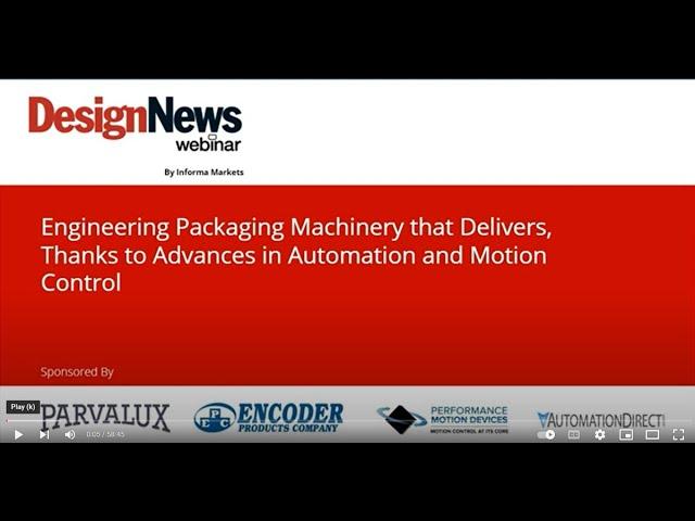 Engineering Packaging Machinery that Delivers, Thanks to Advances in Automation and Motion Control