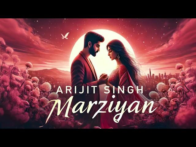 Arijit Singh's New Romantic Song 'Marziyan' - The Love Anthem That Will Make You Fall in Love!