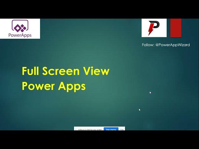 Power Apps Full Screen View