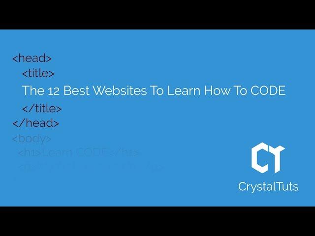 The 12 Best Websites To Learn How To Code