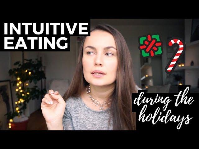 Intuitive Eating During Holidays. 3 MINDSET Shifts You Need! / Eating Disorder Recovery