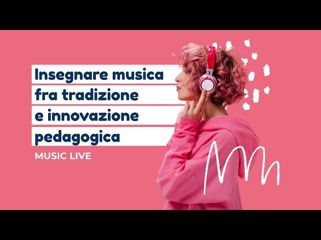 Insegnare musica fra tradizione e innovazione pedagogica | Roberto Rizzo