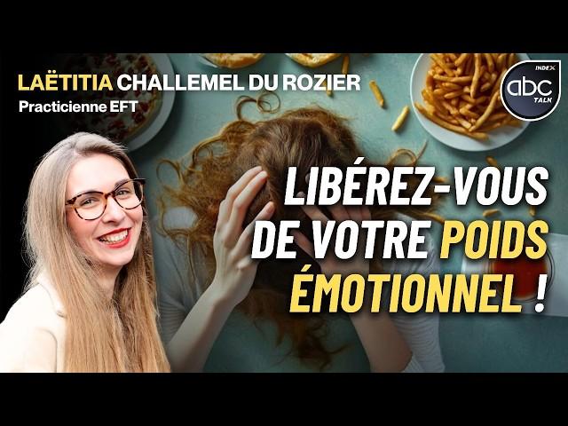 Quelles ÉMOTIONS se cachent derrière votre COMPORTEMENT ALIMENTAIRE ? -  L. CHALLEMEL DU ROZIER