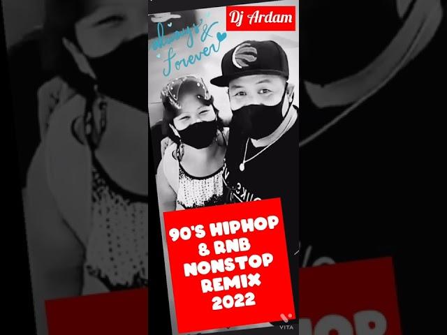 90s Hiphop & RnB Nonstop Remix 2022 by dj ardam