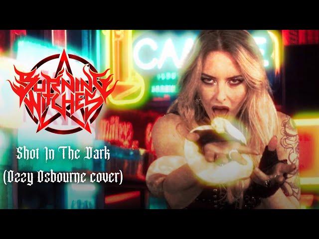 BURNING WITCHES - Shot In The Dark (Ozzy Osbourne cover) (Official Video) | Napalm Records