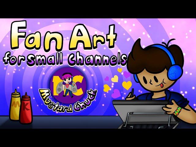 Fan Art for Small Channels - Mustard Chuck