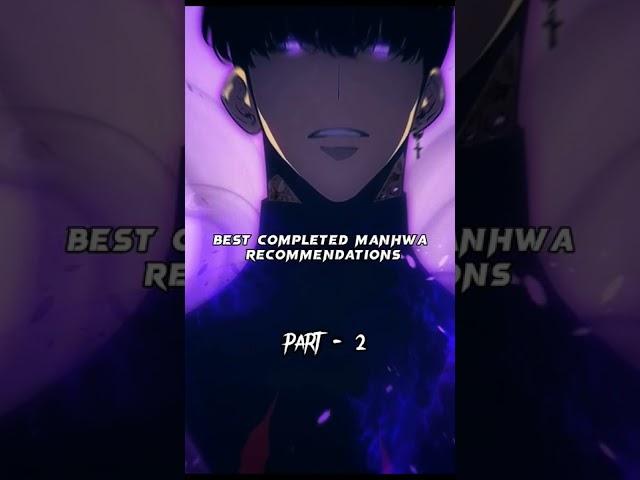 BEST COMPLETED ️MANHWA/MANHUA️ Recommendations #manhwa #webtoon #shorts