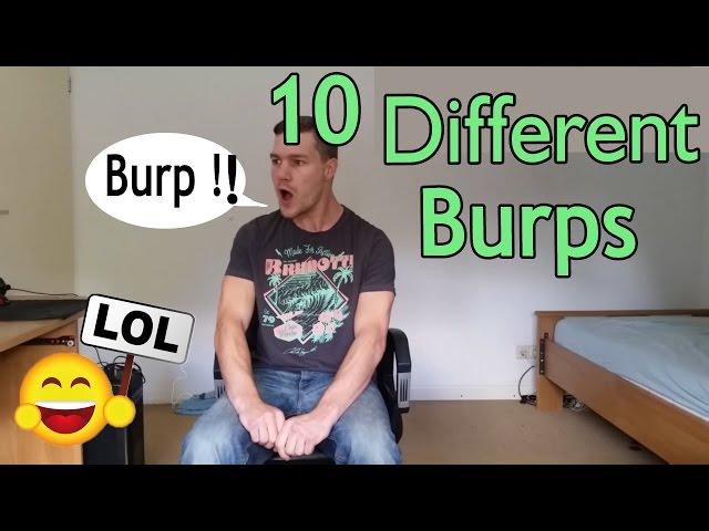 10 Different Type of Burps & Belches Part 1