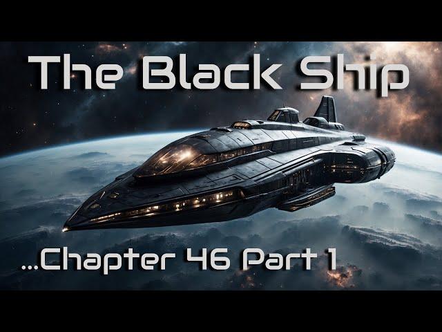 The Black Ship - Chapter 46 Part 1 | Secured and Subdued