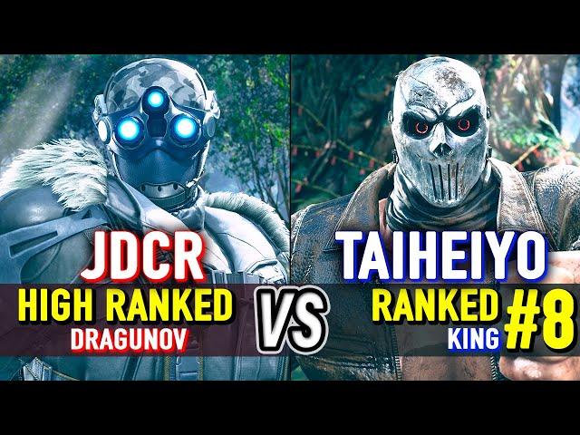 T8  JDCR (High Ranked Dragunov) vs TAIHEIYO (#8 Ranked King)  Tekken 8 High Level Gameplay