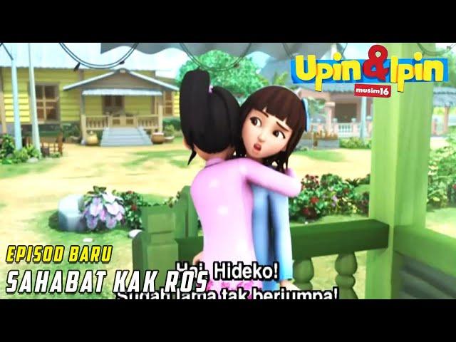 FULL Episod Baru Upin & Ipin Musim 16 - Sahabat Kak Ros | Upin Ipin Terbaru 2022