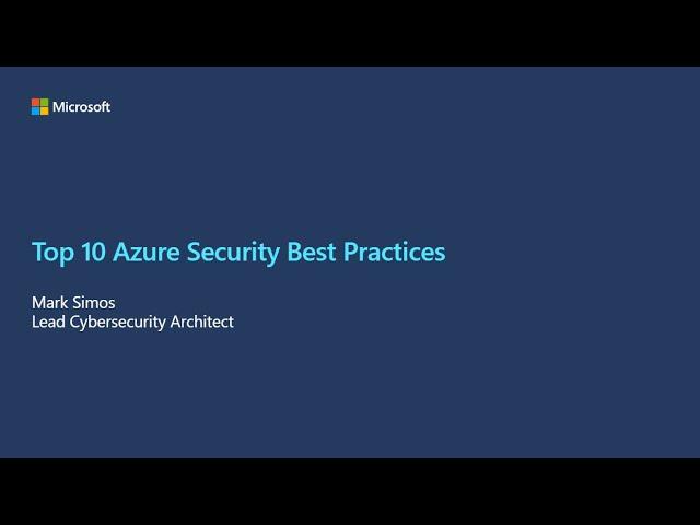 Top 10 Best Practices for Azure Security