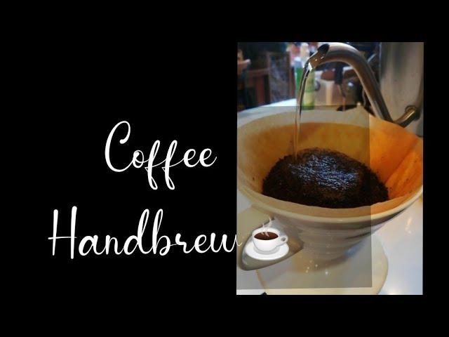 Coffee Handbrew #PourOver