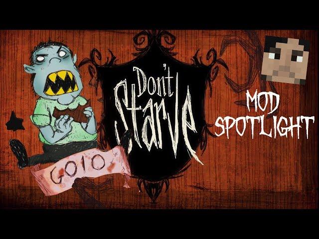 Don't Starve Mod Spotlight: Goio