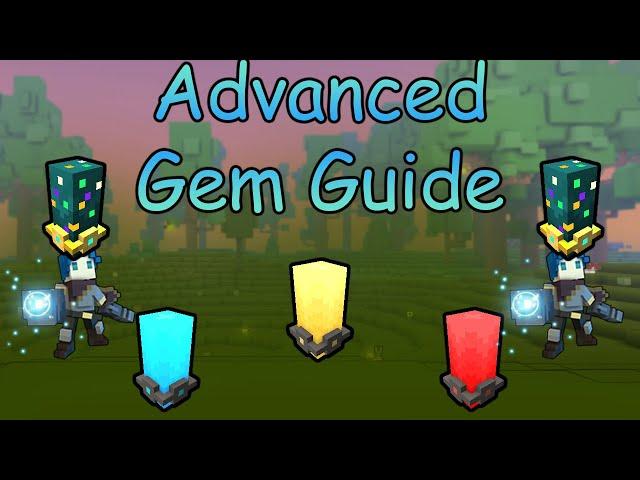 Trove Advanced Gem Guide