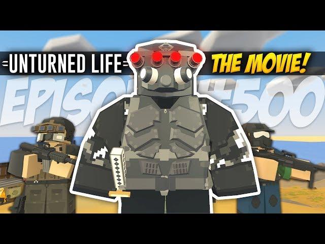 THE MOVIE - Unturned Life Roleplay #500 (FACECAM)