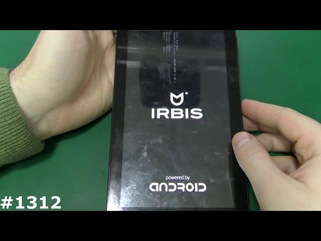 Прошивка, Hard Reset и Разблокировка FRP аккаунта Irbis TZ70