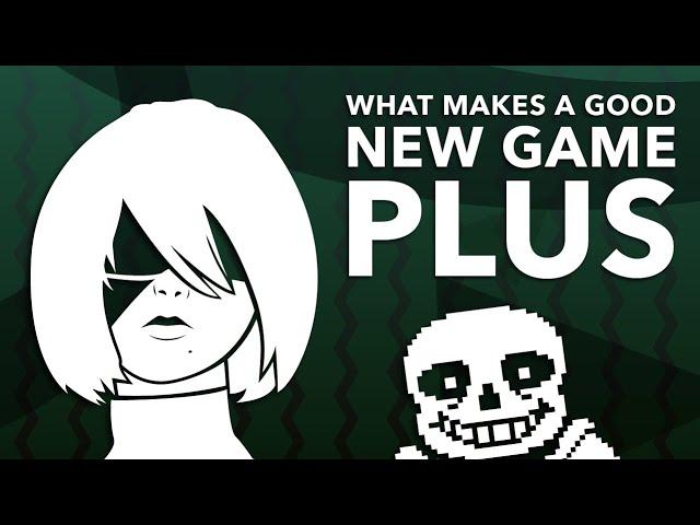 What Makes a Good New Game Plus?