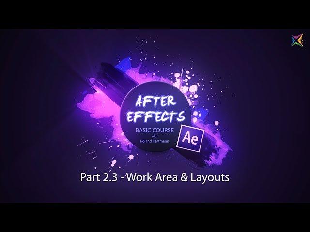 After Effects Basic Course - 2.3 Work Area & Layouts