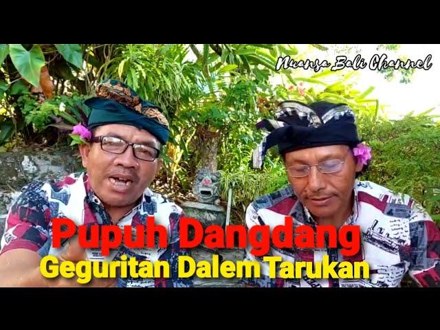 Pupuh Dangdang Geguritan Dalem Tarukan Olih I Nyoman Gama - Nuansa Bali