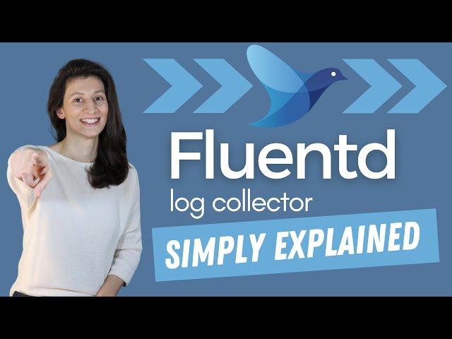 How Fluentd simplifies collecting and consuming logs | Fluentd simply explained